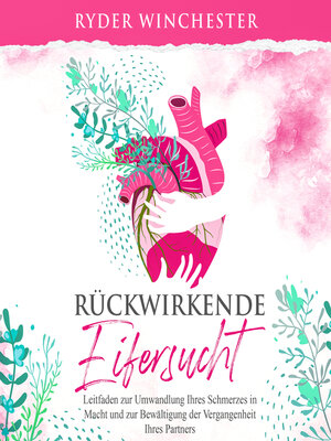 cover image of Rückwirkende Eifersucht [Retroactive Jealousy--German Edition]